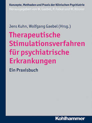 cover image of Therapeutische Stimulationsverfahren für psychiatrische Erkrankungen
